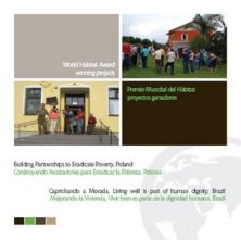 Proyectos ganadores del Premio Mundial del Habitat 2009: Brasil y Polonia